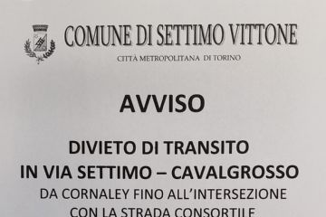 Divieto di transito Strada Comunale Settimo - Cavalgrosso